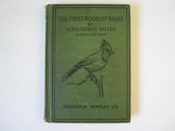 Paperback The First Book of Birds, School Edition Book
