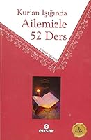 Kur'an Isiginda Ailemizle 52 Ders 6055623943 Book Cover