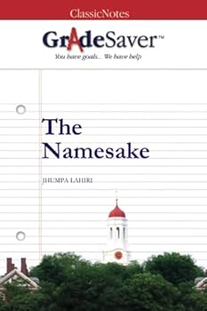 Paperback GradeSaver(TM) ClassicNotes: The Namesake Book