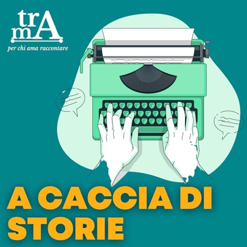 A caccia di storie