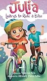 Julia Learns to Ride a Bike