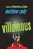 Villainous (Supers of Noble's Green)