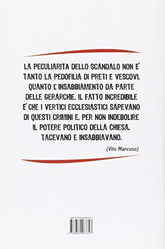 Non Lasciate Che I Bambini Vadano A Loro. Chiesa Cattolica E Abusi Su Minori - 2