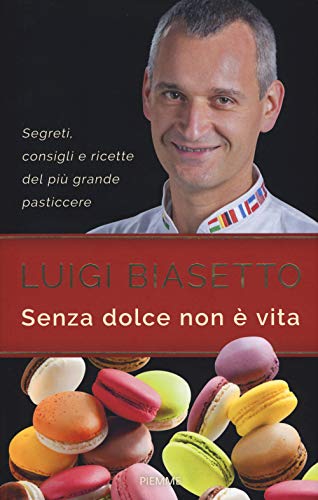  Senza dolce non è vita