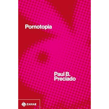 Capa do livro Pornotopia: Um ensaio sobre a arquitetura e a biopolítica da Playboy