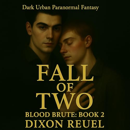 Fall of Two by Dixon Reuel episode artwork