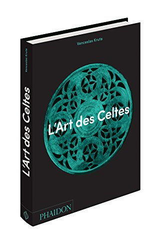 Télécharger L'Art des Celtes Livre PDF Gratuit
