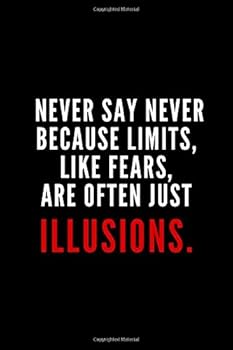 Never Say Never Because Limits, Like Fears, Are Often Just Illusions : 6x9 Notebook, Ruled, Funny Appreciation for Women/men Coach, Thank You or Retirement Gift Ideas for Any Sport Basketball, Softbal
