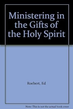 Paperback Ministering in the Gifts of the Holy Spirit Book