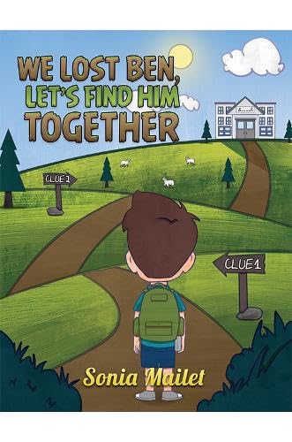 We Lost Ben, Let's Find Him Together