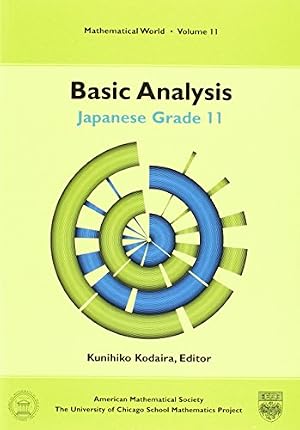 Book cover Basic Analysis: Japanese Grade 11 (Mathematical World, V. 11)
