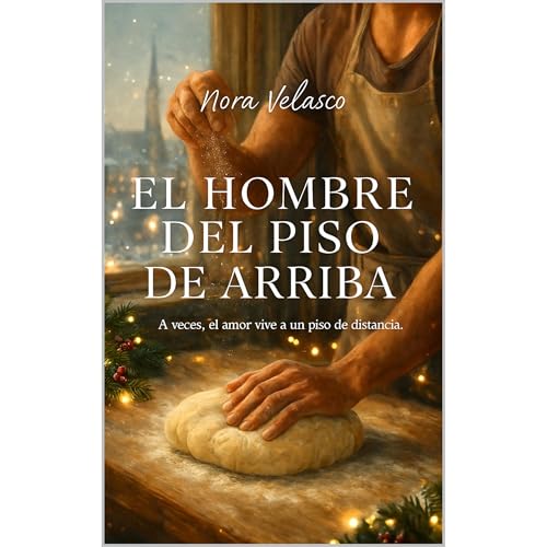 El hombre del piso de arriba Audiolibro Por Nora Velasco arte de portada