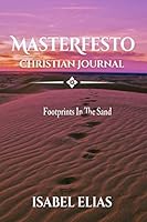 Masterfesto: Christian Journal 1649531192 Book Cover