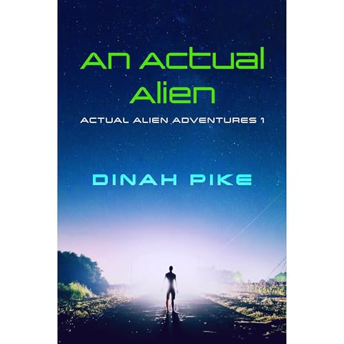An Actual Alien by Dinah Pike episode artwork