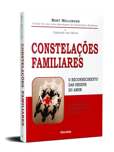 Constelações Familiares: o Reconhecimento Ordens do
