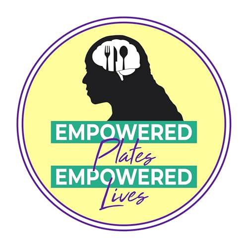 Empowered Plates Empowered Lives cover art