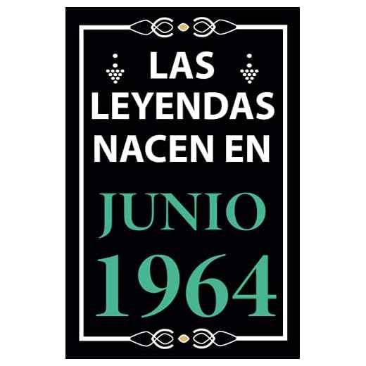 Las leyendas nacen en Junio 1964: Regalo de cumpleaños perfecto para hombre y mujer de 57 años I Cita positiva , humor I Cuaderno , diario , libro de ... I Idea original para el 57 cumpleaños