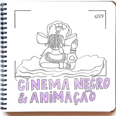 Cinema negro e animação - especial Novas Mídias #39 Podcast Por capa