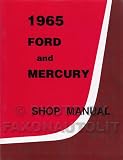 1965 Ford Galaxie & Mercury Repair Shop Manual Reprint