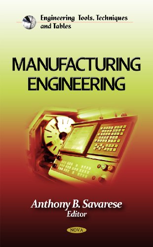 Manufacturing Engineering (Engineering Tools, Techniques and Tables) view 2