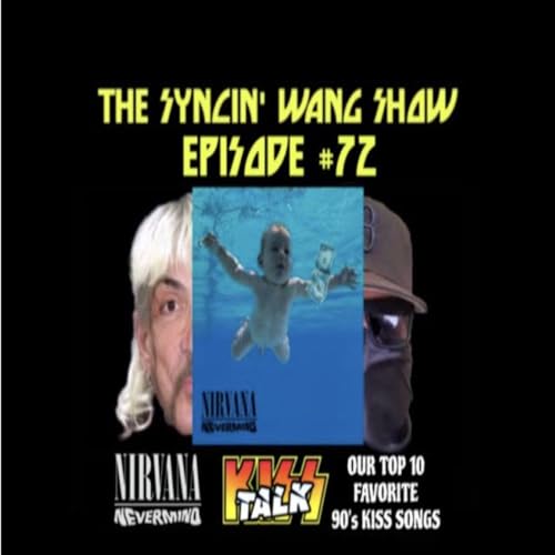 Nirvana Nevermind & Our Top 10 Favorite 90&rsquo;s KISS Songs w/Dee Rotten