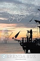 Vacation of a Lifetime 1622877985 Book Cover