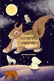 Kinder Geschichten Sammlung: Tierfreunde