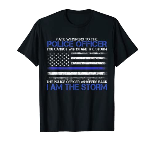 I Am The Storm Camiseta Police Thin Blue Line Flag Regalo Camiseta