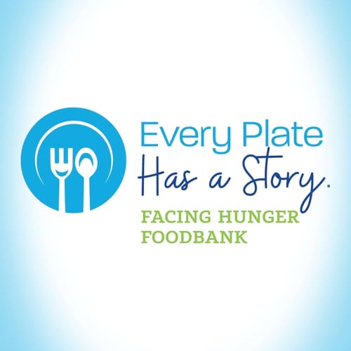 Facing Hunger Foodbank | Every Plate has a Story Titelbild
