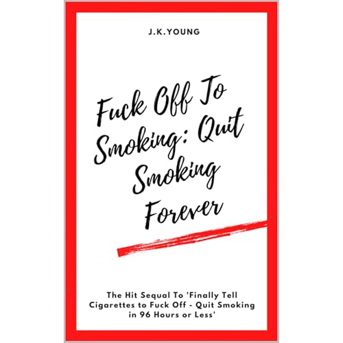Fuck Off To Smoking by J.K. Young episode artwork