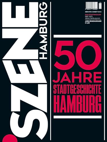 Preisvergleich Produktbild 50 JAHRE SZENE HAMBURG SONDERMAGAZIN: 50 JAHRE STADTGESCHICHTE