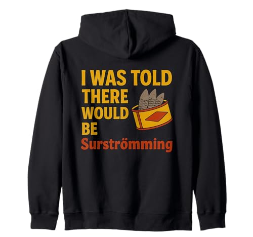 Surstromming divertido diciendo plato de pescado sueco Surströmming Sudadera con Capucha
