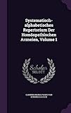  Systematisch-alphabetisches Repertorium Der Homöopathischen Arzneien, Volume 1
