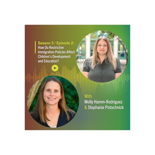 How Do Immigration Policies Affect Children&rsquo;s Access to Early Childhood Education and Family Engagement in Schools?