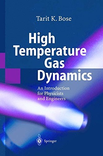 High Temperature Gas Dynamics: An Introduction for Physicists and Engineers
