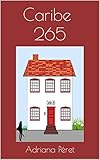 caribe club princess monarc  Caribe 265 (Portuguese Edition)