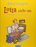 Lotta zieht um - Astrid Lindgren