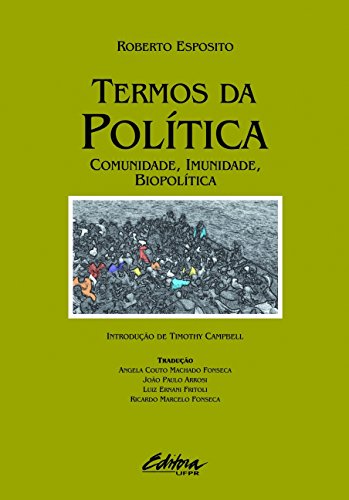 Termos da política: Comunidade, imunidade, biopolítica