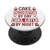 Photo Gallery cake decorator by day cake eater by night popsockets popgrip intercambiabile Photo Gallery cake decorator by day cake eater by night popsockets popgrip intercambiabile