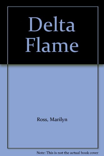 Delta Flame 0445041579 Book Cover