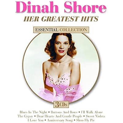 Dinah Shore Her Greatest Hits