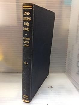 Hardcover Engineering for Dams: Volume 1: General Design (v. 1) Book
