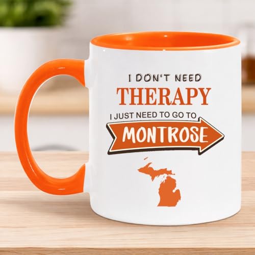 Montrose MI Quote Mug 11oz Orange Coffee Cup