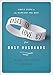 Lists to Love By for Busy Husbands: Simple Steps to the Marriage You Want