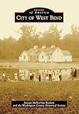 City of West Bend (Images of America)