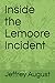 Inside the Lemoore Incident