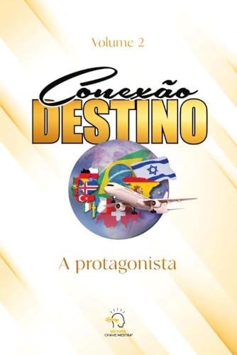 Conexão destino 2: a protagonista