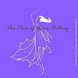  The Pace of Your Victory