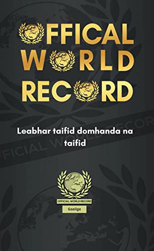 AN LEABHAR TAIFEAD TAIFEAD DOMHAN: 144. Irish – Ireland (Irish Edition)
