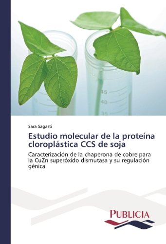 Estudio molecular de la proteína cloroplástica CCS de soja